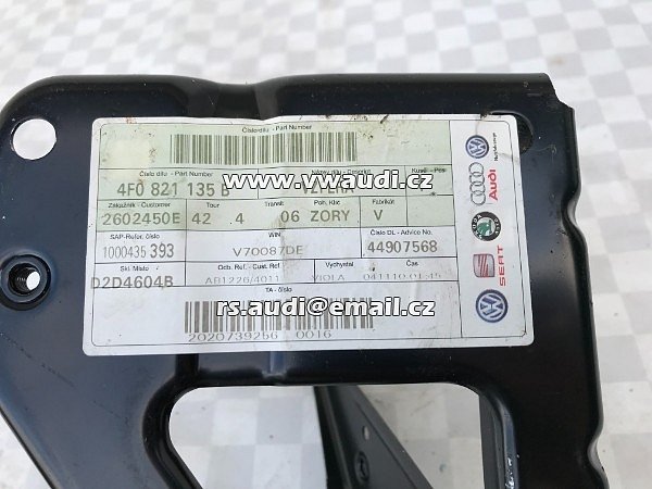 4F0 821 135 B 2005-2011 Audi A6 4F 2006 3,0 TDI 2,7  nosník plech přední podběh levá strana  - 4