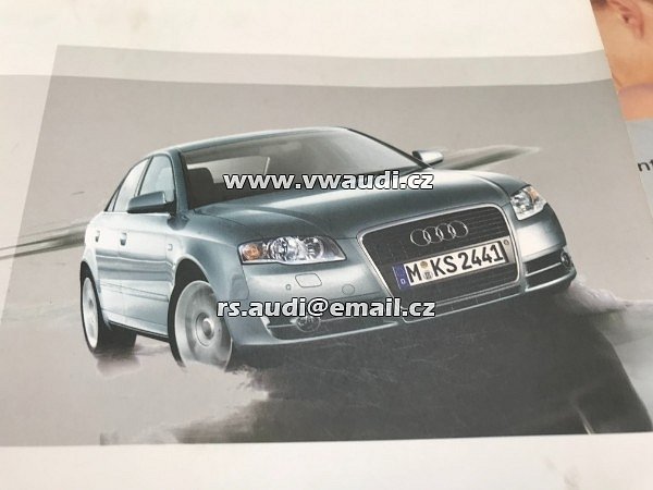   251 561 8EC 00  návod k obsluze Audi A4 B7 2006 2007  8E manual k vozu palubní kniha technické parametry  - 6