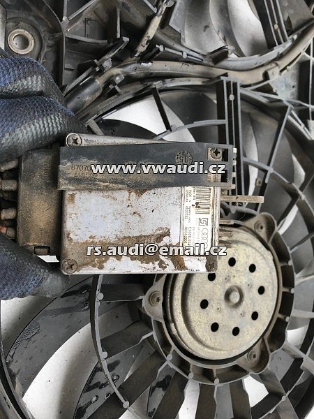 4F0 121 003 A    Ventilátor na chladič pro Audi A6 4F C6 04-08 4,2 246KW 4F0 959 501 C   Řídicí modul řídicí jednotky ventilátoru    4F0 959 501 C  / 4F0 910 501 002 - 6