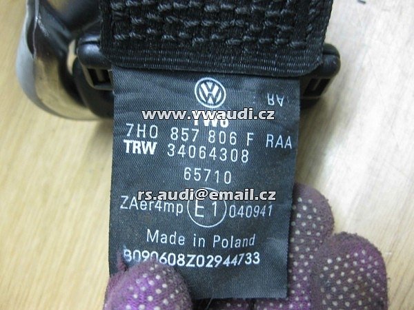 7H0 857 806 F Bezpečnostní pás VW T5 Caravelle 7H0 857806F Bezpečnostní pás RAA - 4