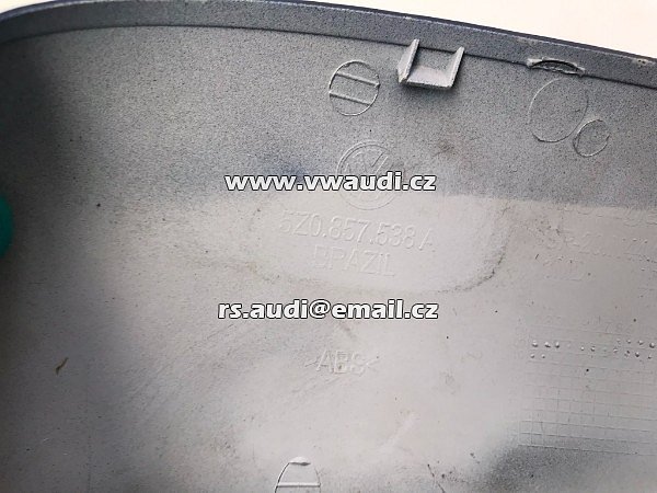  5Z0 857 538 A  krytka zrcátka pravá  5Z0 857538A VW FOX Lupo Spacefox Cross 05-10 - 6