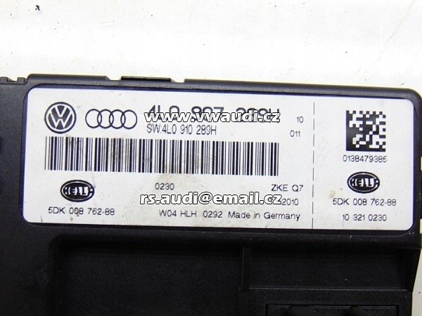 4L0 907 289 H  AUDI Q7 TDI - Komfortní řídicí modul / CCM   SW 4L0 910 289H . VALEO 5DK 008 762-87 - 2