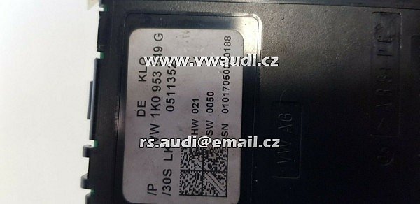 1K0 953 549 G  Jetta  Golf Octavia V 2007 1KO 953 549 G PODVOLANTOVÁ JEDNOTKA